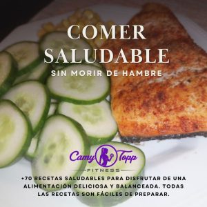 Recetario "Comer Saludable sin morir de hambre"